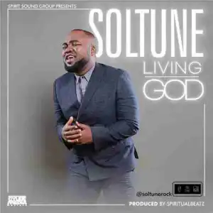 Soltune - Living God